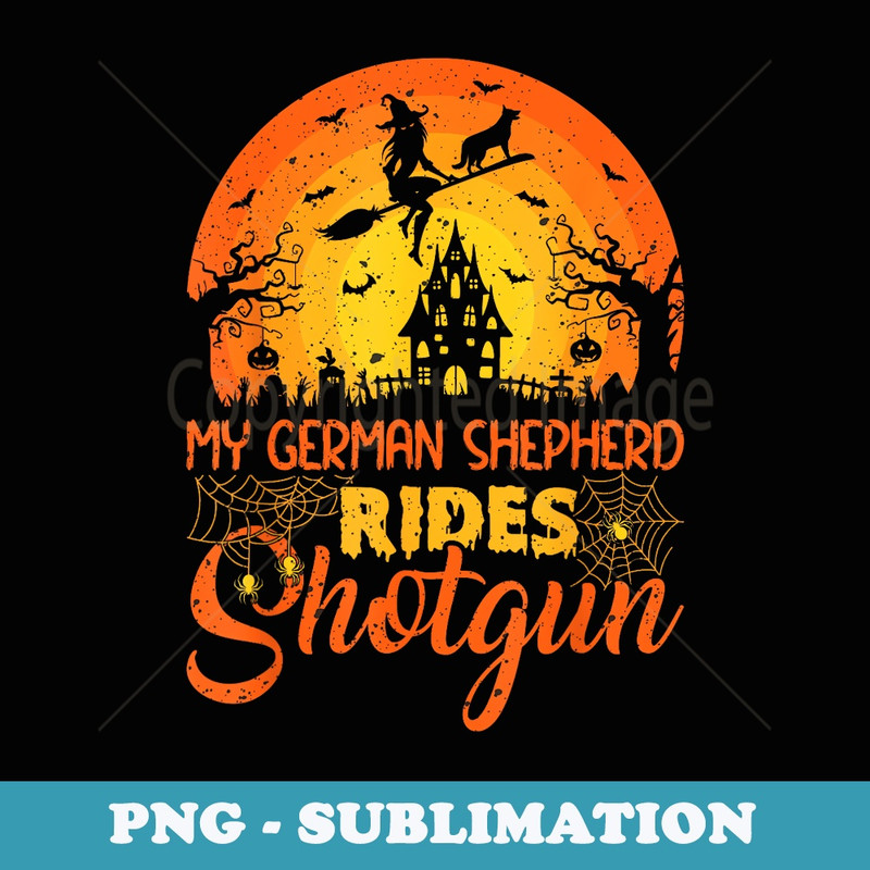 Vintage Sunset My German Shepherd Dog Ride Shotgun Halloween - Elegant Sublimation PNG Download