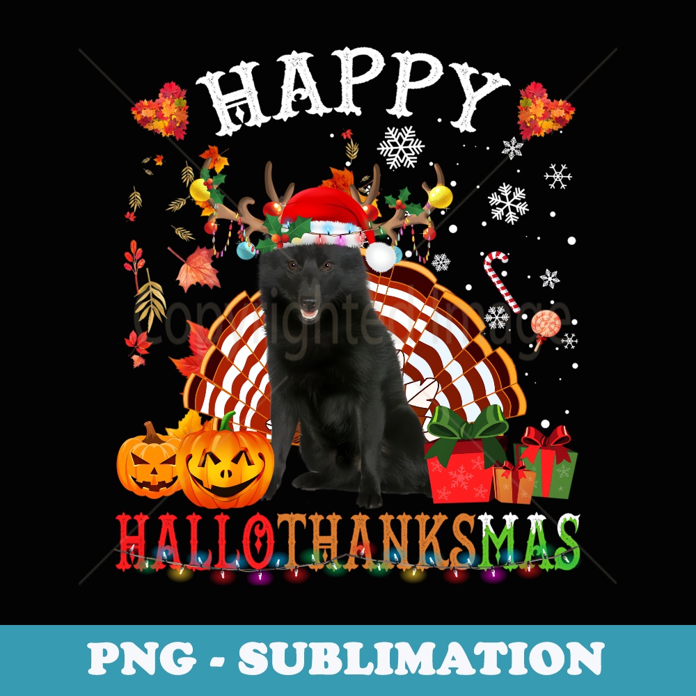 Halloween Thanksgiving Christmas Schipperke HalloThanksMas - Premium Sublimation Digital Download
