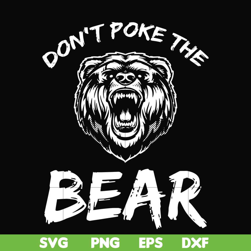 CMP037-Don't poke the bear camping svg, png, dxf, eps digital file CMP037.jpg