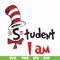 DR000129-Student I am svg, png, dxf, eps file DR000129.jpg