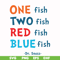 DR00089-One fish two fish red fish blue fish svg, png, dxf, eps file DR00089.jpg