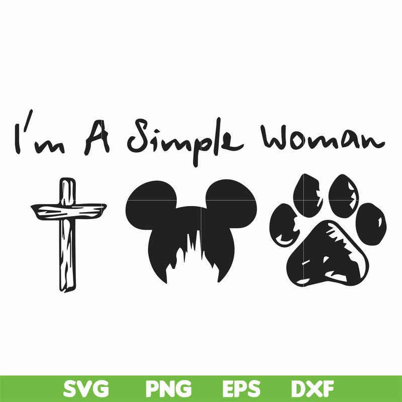 FN000301-I'm a simple woman svg, png, dxf, eps file FN000301.jpg