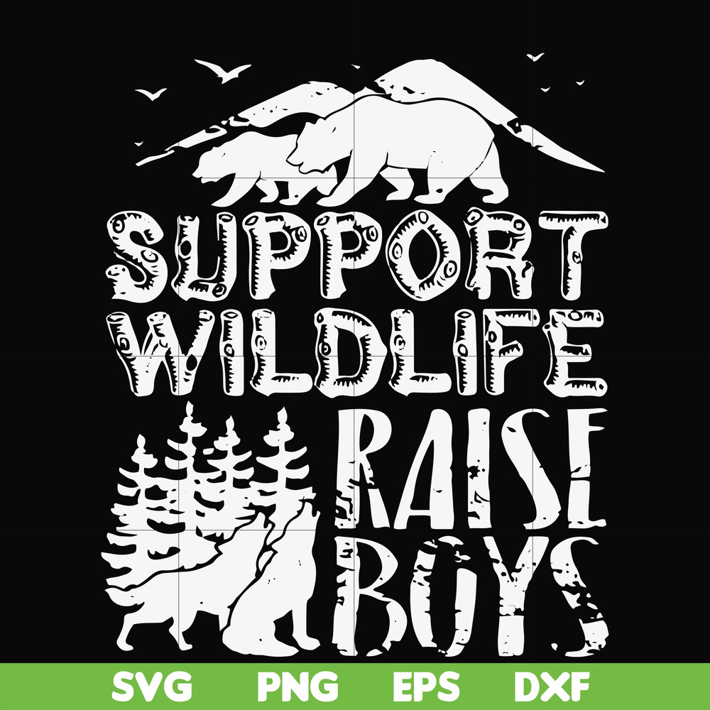 FN000672-Support wildlife raise boys svg, png, dxf, eps file FN000672.jpg