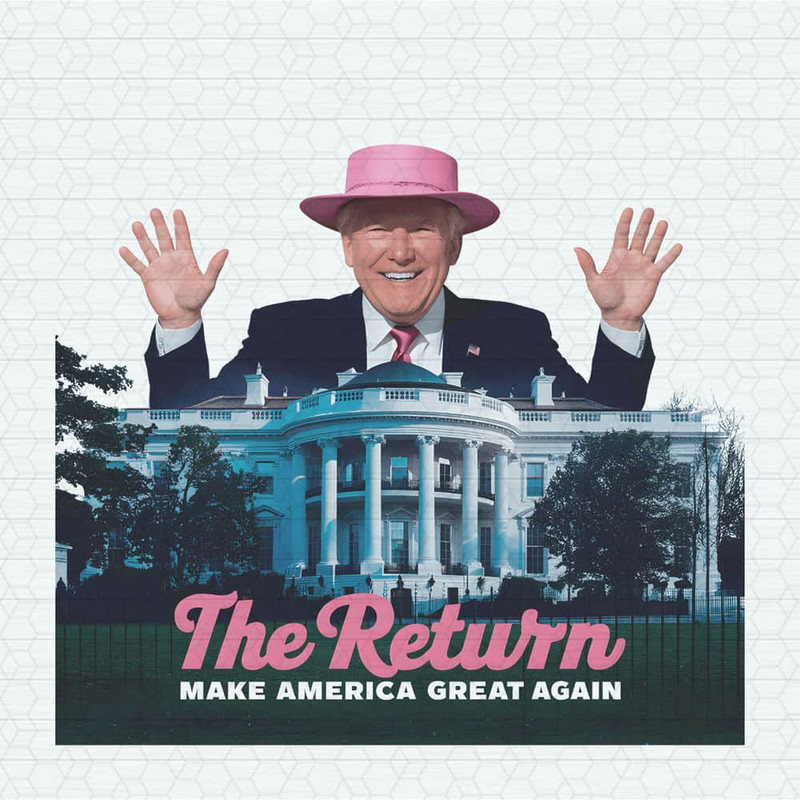 The Return Make America Great Again PNG.jpeg