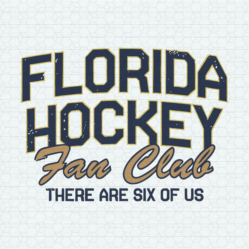 ChampionSVG-Florida-Hockey-Fan-Club-There-Are-Six-Of-Us-SVG.jpeg