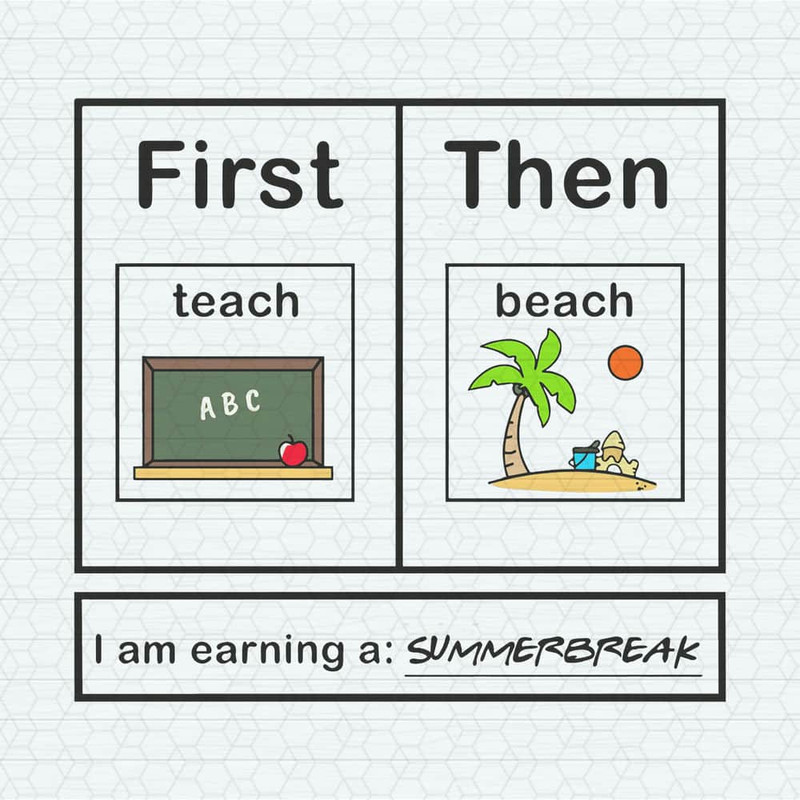 ChampionSVG-First-Teach-Then-Beach-I-Am-Earning-A-Summer-Break-SVG.jpeg