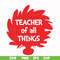 DR00059-Teacher of all things svg, png, dxf, eps file DR00059.jpg