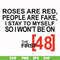 FN00045-Roses are red people are fake I stay to myself so I won't be on the first 48 svg, png, dxf, eps file FN00045.jpg