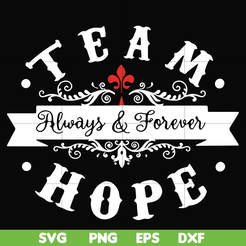 FN000520-Team always & Forever hope svg, png, dxf, eps file FN000520.jpg