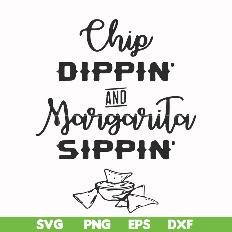 FN000896-Chip didppin and margarita sippin svg, png, dxf, eps file FN000896.jpg