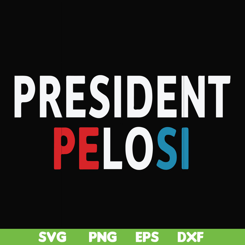 FN000914-President pelosi svg, png, dxf, eps file FN000914.jpg