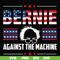 FN000976-Bernie against the machine svg, png, dxf, eps file FN000976.jpg