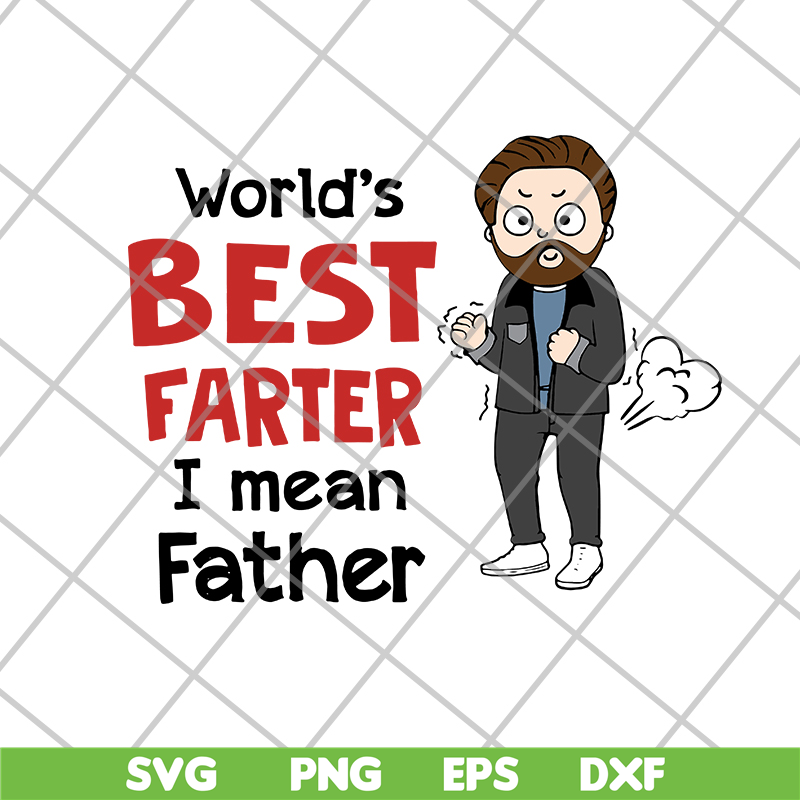 FN11062107-World‘s Best Farter Father’s Day svg, png, dxf, eps digital file FN11062107.jpg