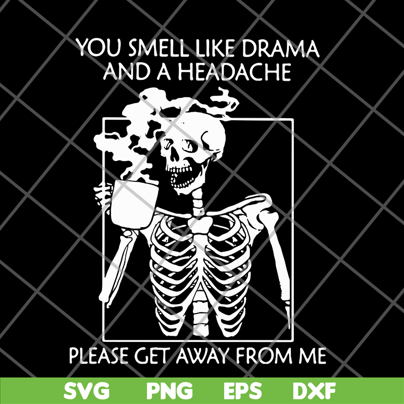 FN11062115- You smell like dram svg, png, dxf, eps digital file FN11062115.jpg