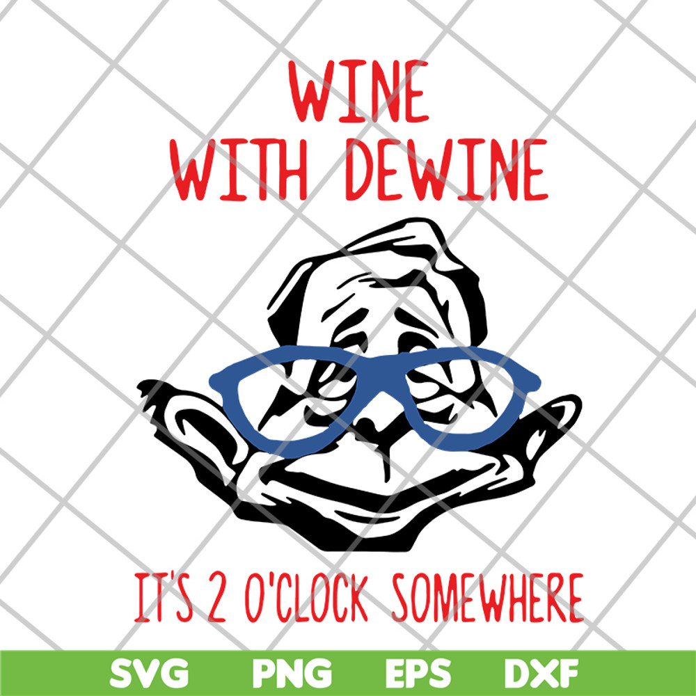FN14062114-Wine dewine 2 oclock svg, png, dxf, eps digital file FN14062114.jpg