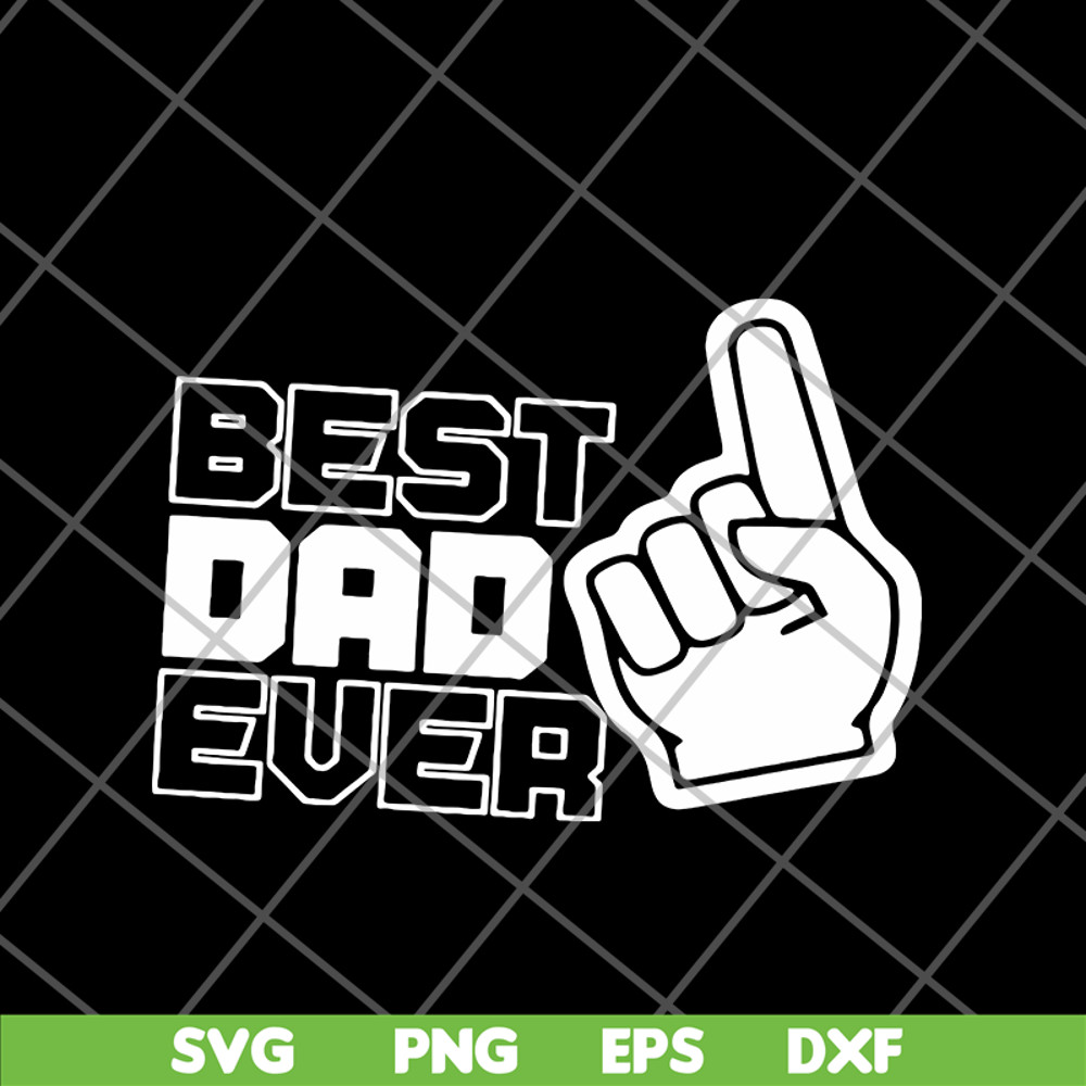 FTD01062109-Best dad ever svg, eps, png, dxf digital file FTD01062109.jpg