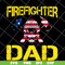 FTD03062115-Firefighter Dad US flag svg, png, dxf, eps digital file FTD03062115.jpg