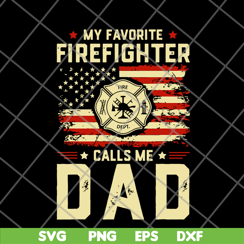 FTD03062117-My Favorite Firefighte svg, png, dxf, eps digital file FTD03062117.jpg