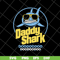 FTD06052133-daddy shark doo doo doo doo doo svg, png, dxf, eps digital file FTD06052133.jpg