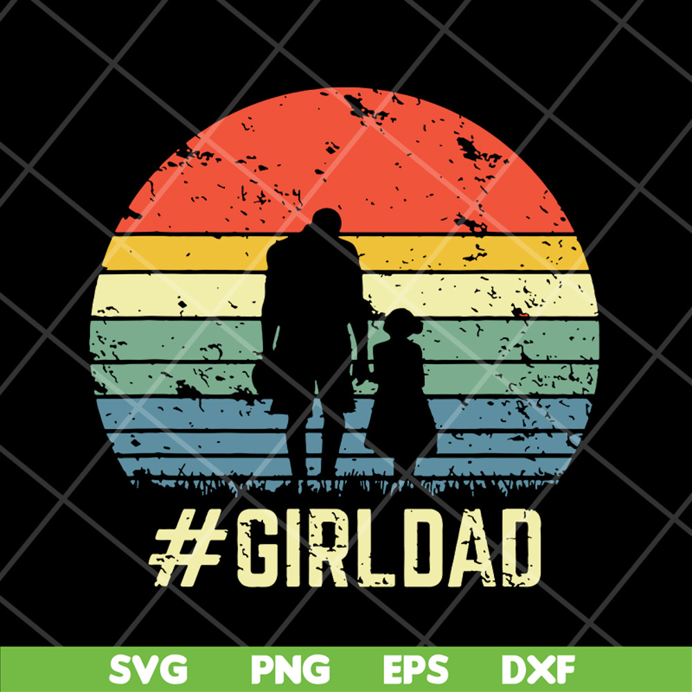 FTD18052111-girl dad svg, png, dxf, eps digital file FTD18052111.jpg