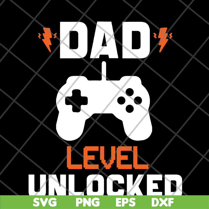 FTD19052102- dad lever unlocked svg, png, dxf, eps digital file FTD19052102.jpg