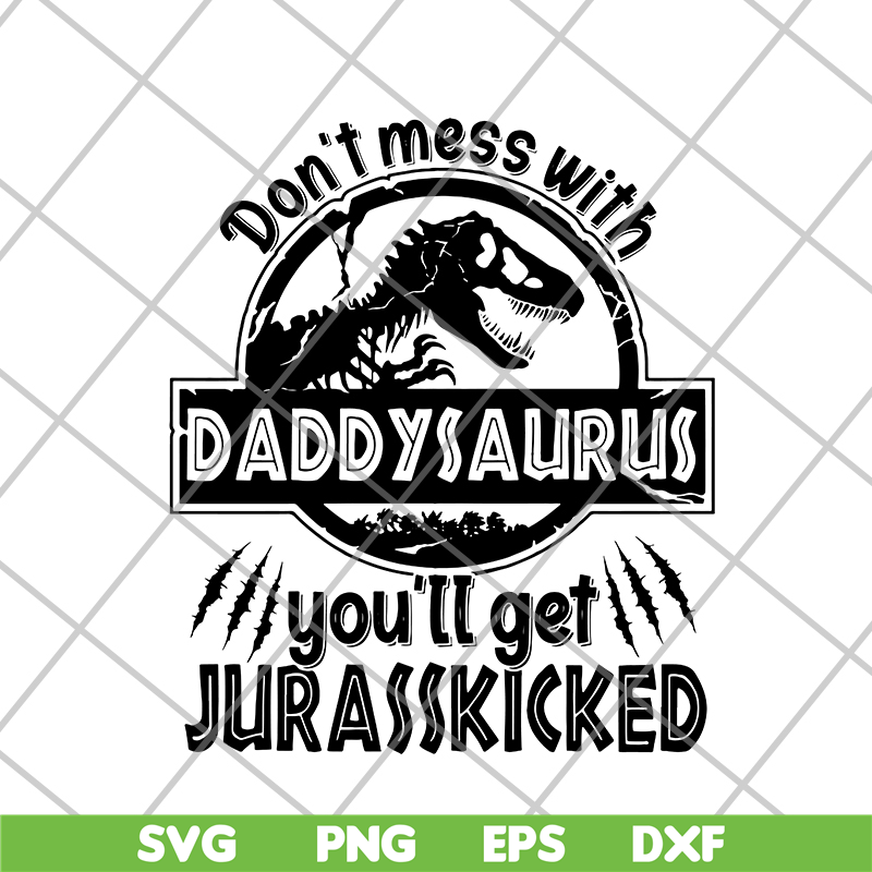 FTD21052116-Daddysaurus svg, png, dxf, eps digital file FTD21052116.jpg
