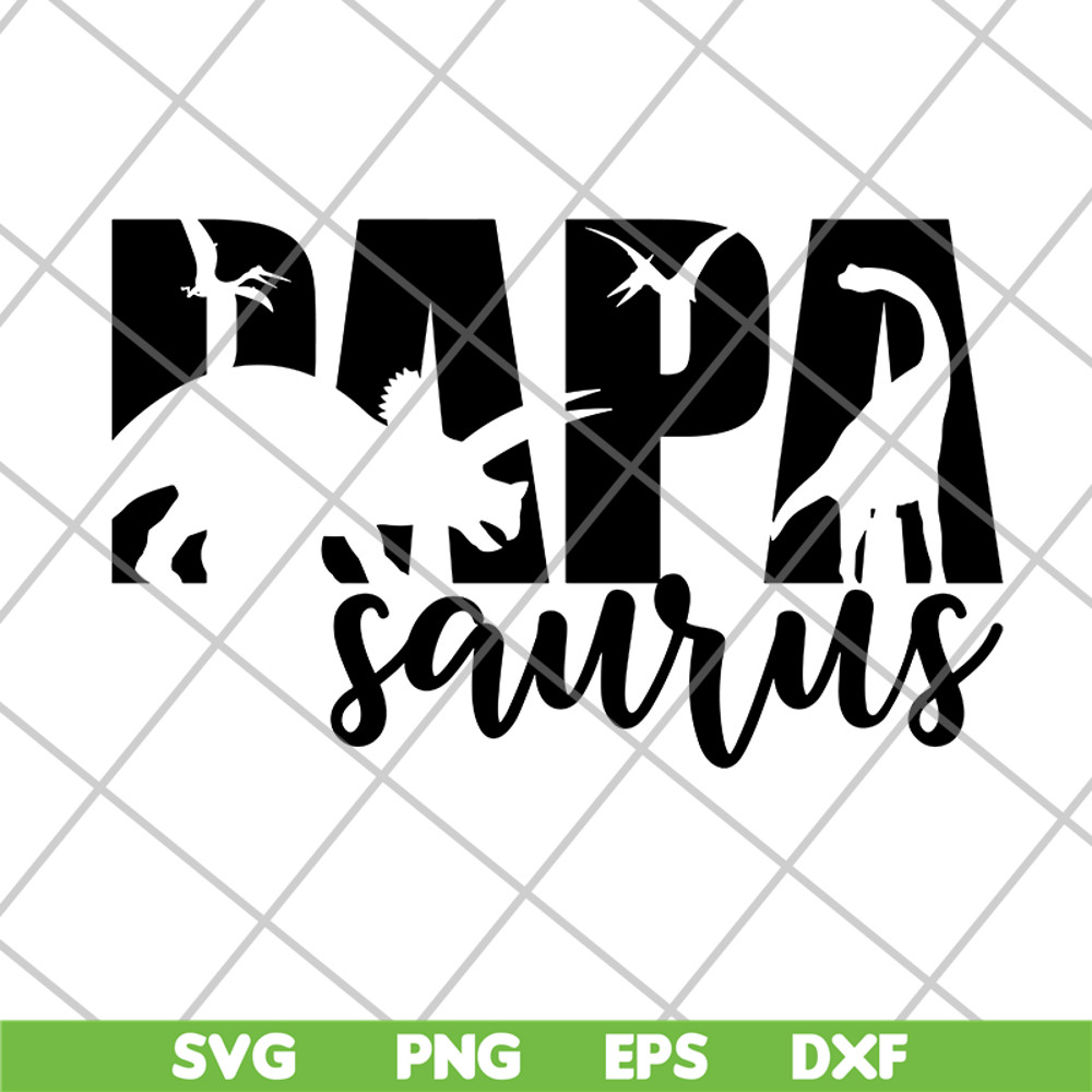 FTD24052104-Papa Saurus svg, png, dxf, eps digital file FTD24052104.jpg