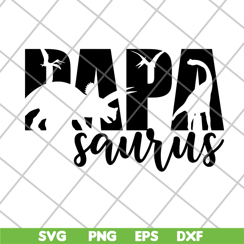 FTD24052104-Papa Saurus svg, png, dxf, eps digital file FTD24052104.jpg