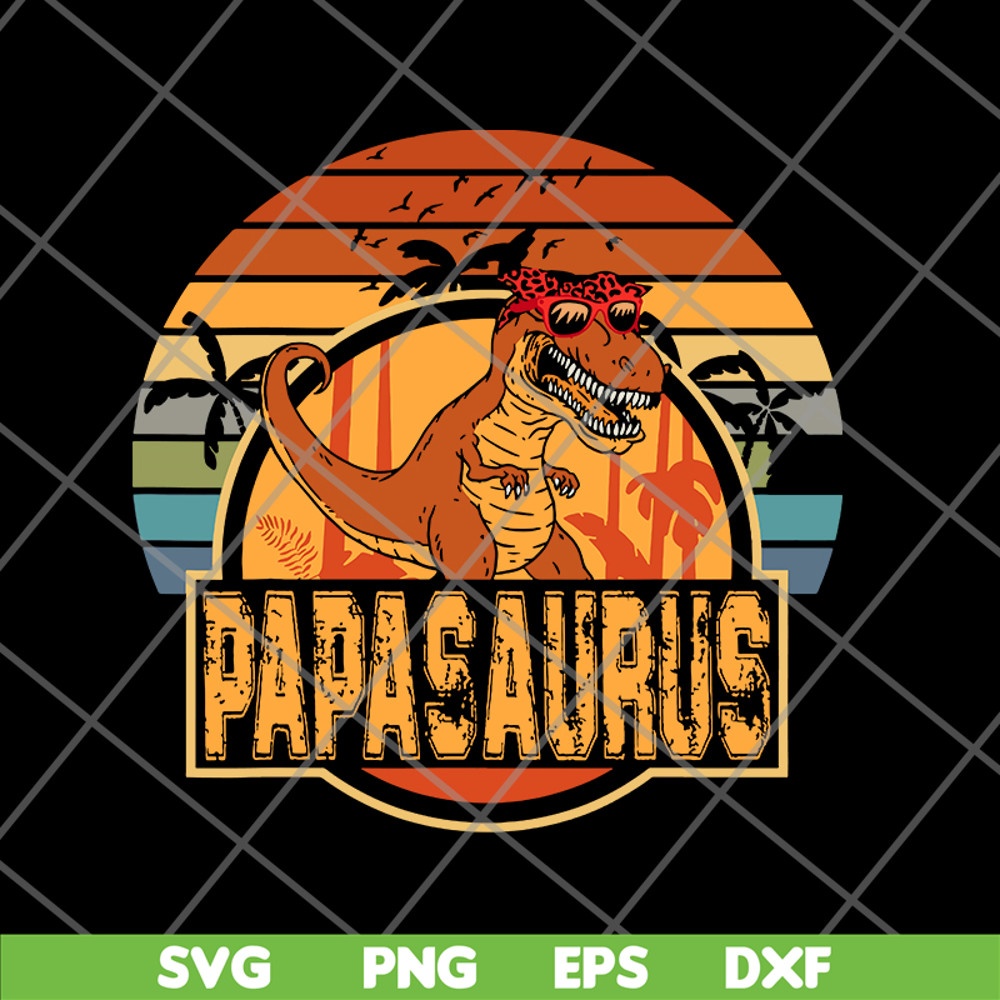 FTD24052110- Papa Saurus svg, png, dxf, eps digital file FTD24052110.jpg