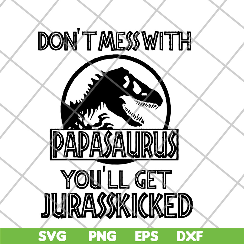 FTD24052118-Papa Saurus svg, png, dxf, eps digital file FTD24052118.jpg