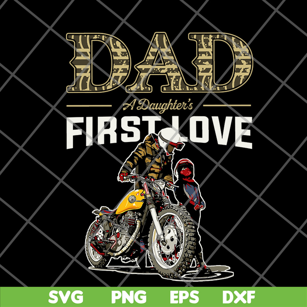 FTD28052110-dad a daughter's first love svg, png, dxf, eps digital file FTD28052110.jpg