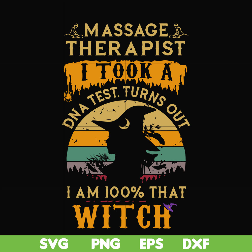 HLW0004-massage therapist i am 100% that witch svg, halloween svg, png, dxf, eps digital file.jpg