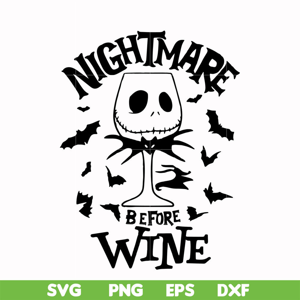 HLW0033-Nightmare before wine svg, halloween svg, png, dxf, eps digital file HLW0033.jpg