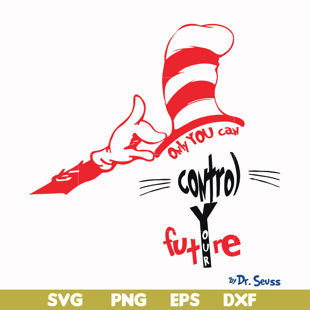 DR000138-Only you can control future svg, png, dxf, eps file DR000138.jpg