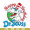 DR00016-Happy birthday Dr.Seuss svg, png, dxf, eps file DR00016.jpg
