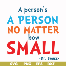 a person's a person no matter how small svg, png, dxf, eps file dr00091