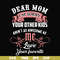 FN000109-Dear Mom I'm sorry your other kids aren't as awesome as me love your favorite svg, png, dxf, eps file FN000109.jpg