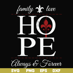 family love hope always forever svg, png, dxf, eps file fn000521