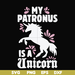 my patronus is a unicorn svg, png, dxf, eps file fn000569