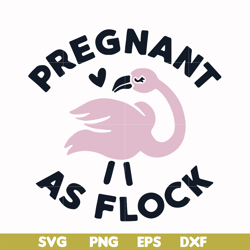 pregnant as flock svg, png, dxf, eps file fn000768
