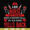 FN000916-A new nurse gets scared when a doctor yells an old nurse yells back svg, png, dxf, eps file FN000916.jpg