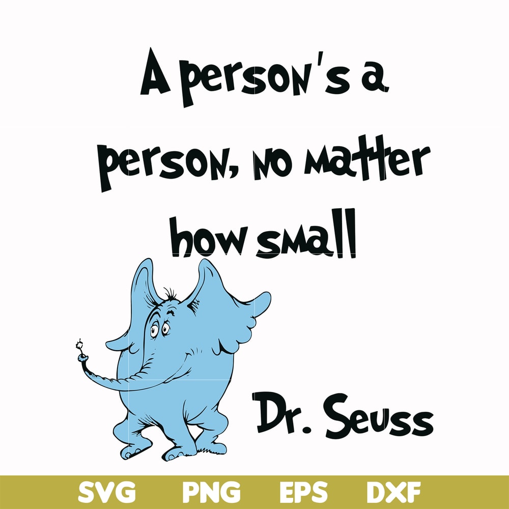 DR0003-A person's a person, no matter how small svg, png, dxf, eps file DR0003.jpg