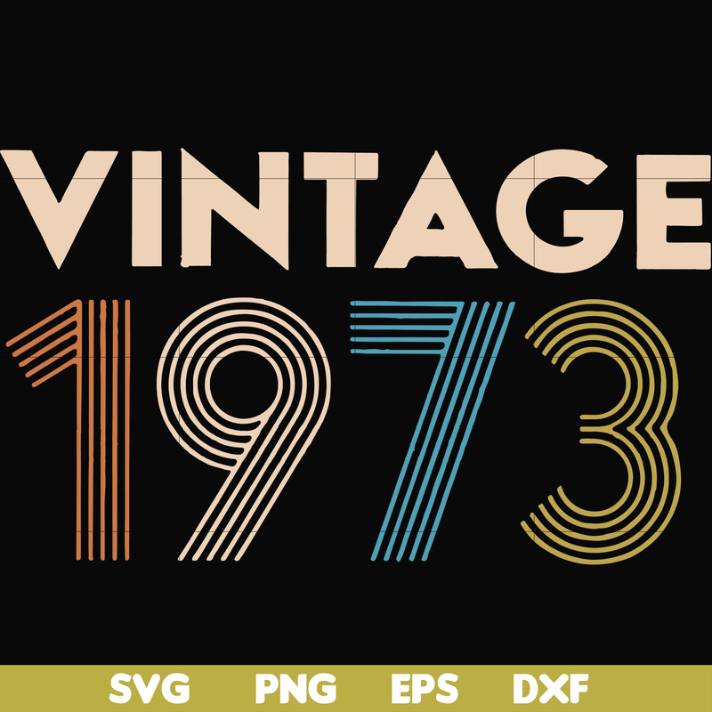 FN000302-Vintage 1973 svg, png, dxf, eps file FN000302.jpg