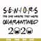 FN000987-Seniors the one where they were quarantined svg, png, dxf, eps file FN000987.jpg