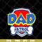 FTD05052112-Dad patrol svg, Fathers day svg, png, dxf, eps digital file FTD05052112.jpg