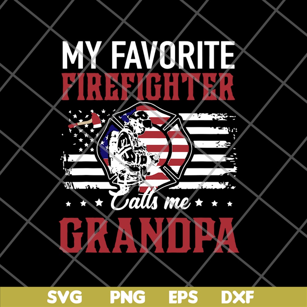 FTD05062101-My Favorite Firefighter Calls Me Grandpa American Flag svg, png, dxf, eps digital file FTD05062101.jpg