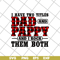 FTD13052126-i have two titles dad and papa and i rock them both svg, png, dxf, eps digital file FTD13052126.jpg
