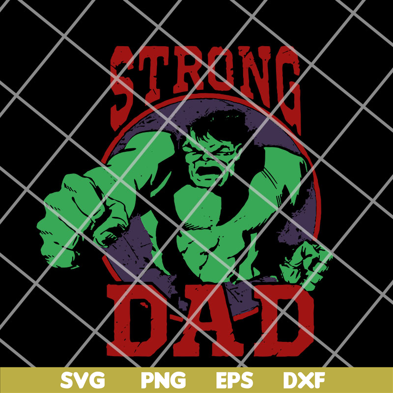 FTD14052101-Marvel Hulk Strong Dad svg, png, dxf, eps digital file FTD14052101.jpg