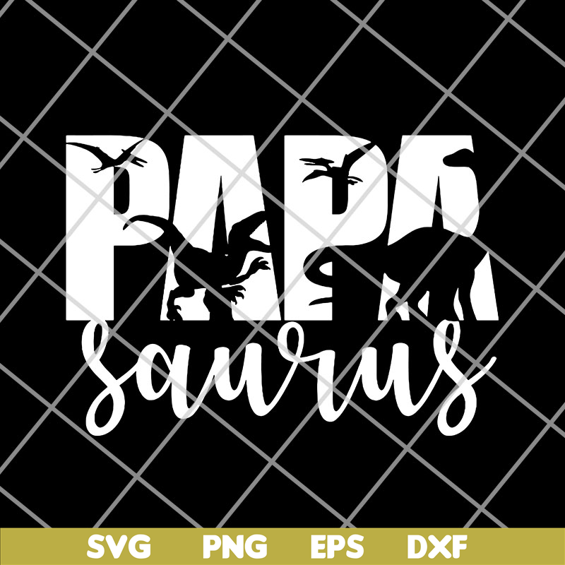 FTD14052108- Papa Saurus svg, png, dxf, eps digital file FTD14052108.jpg