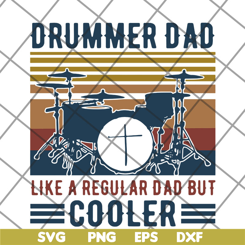 FTD14052122- drummer dad like a regular dad but cooler svg, png, dxf, eps digital file FTD14052122.jpg